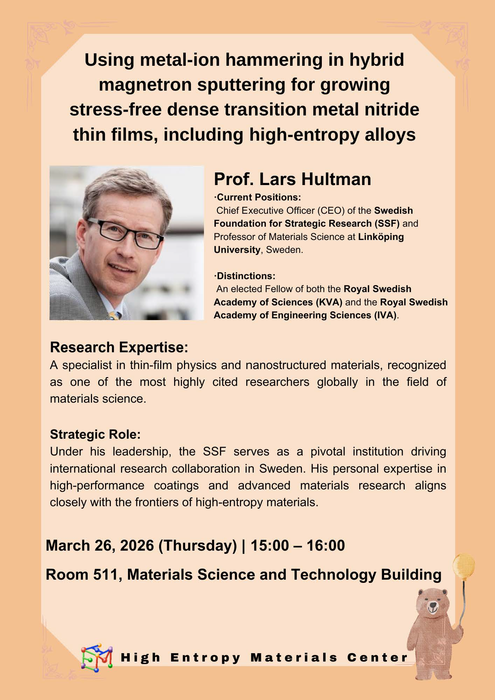 【專題講座】Using metal-ion hammering in hybrid magnetron sputtering for growing stress-free dense transition metal nitride thin films, including high-entropy alloys圖片